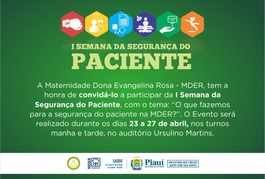 Maternidade Evangelina Rosa realiza I Semana de Segurança do Paciente